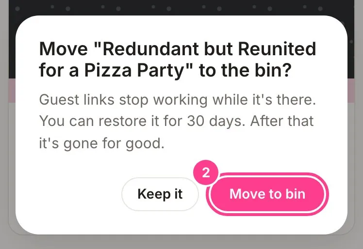 The confirm window asking to move the event to the bin, with the Move to bin button circled