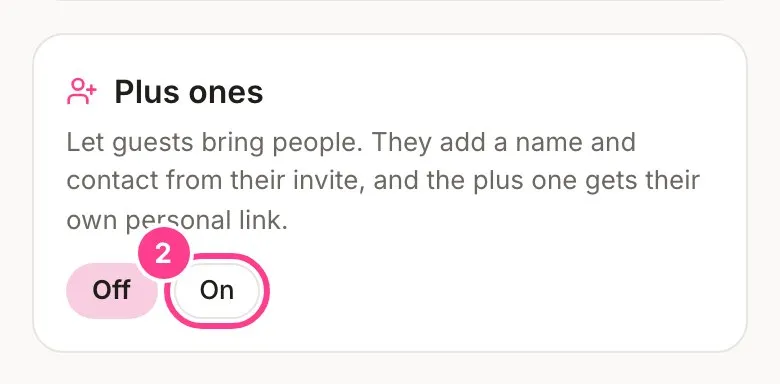 The Plus ones card with the On button circled